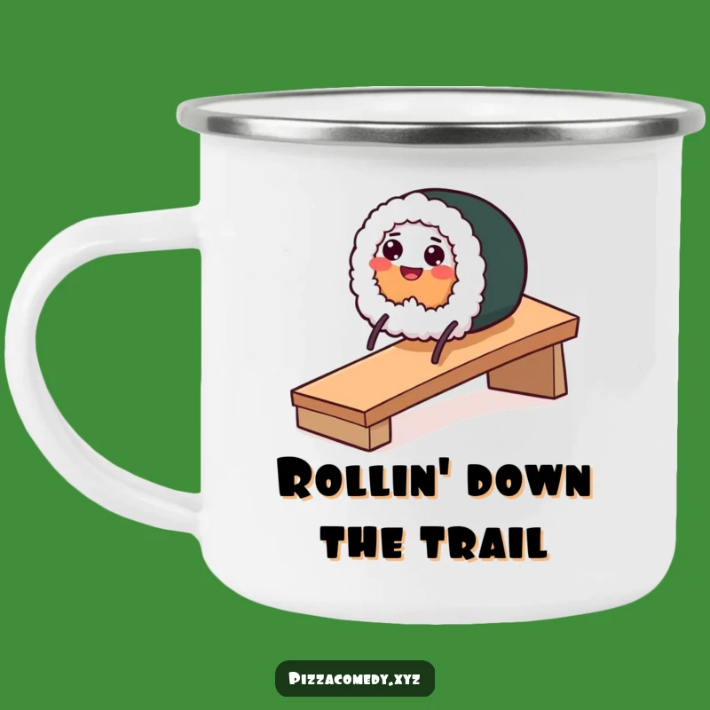 Funny Sushi Roll Camping Mug - Sliding Adventure Fuel