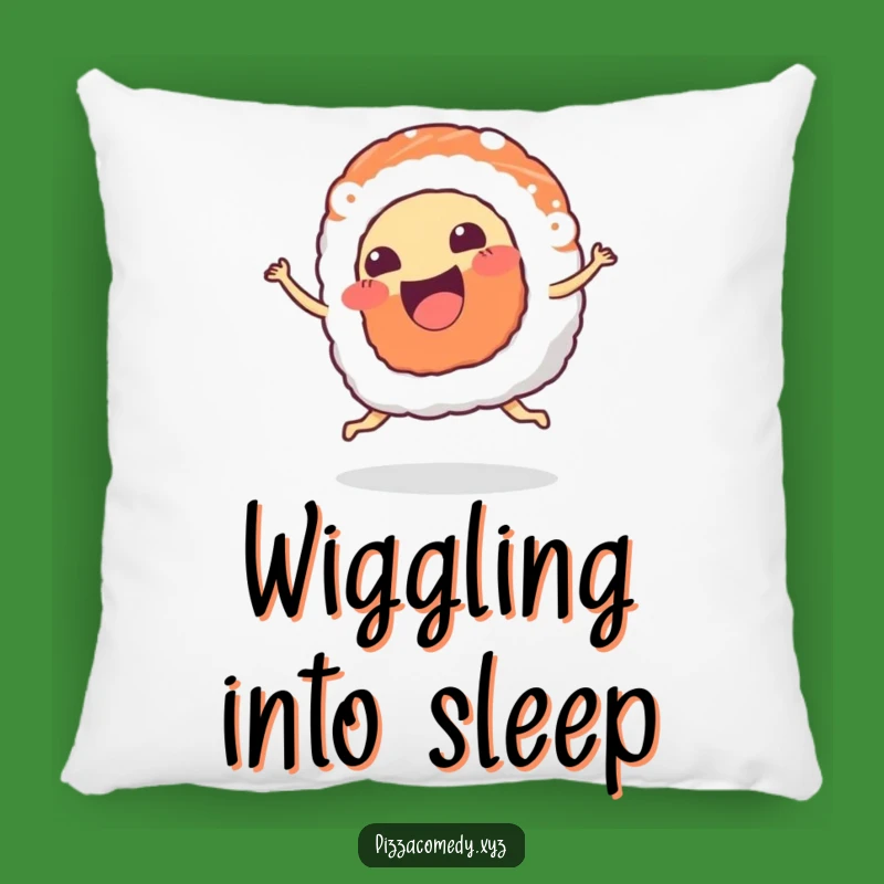 Funny Sushi Dance Pillow - Happy Wiggle Foodie Comfort Gift