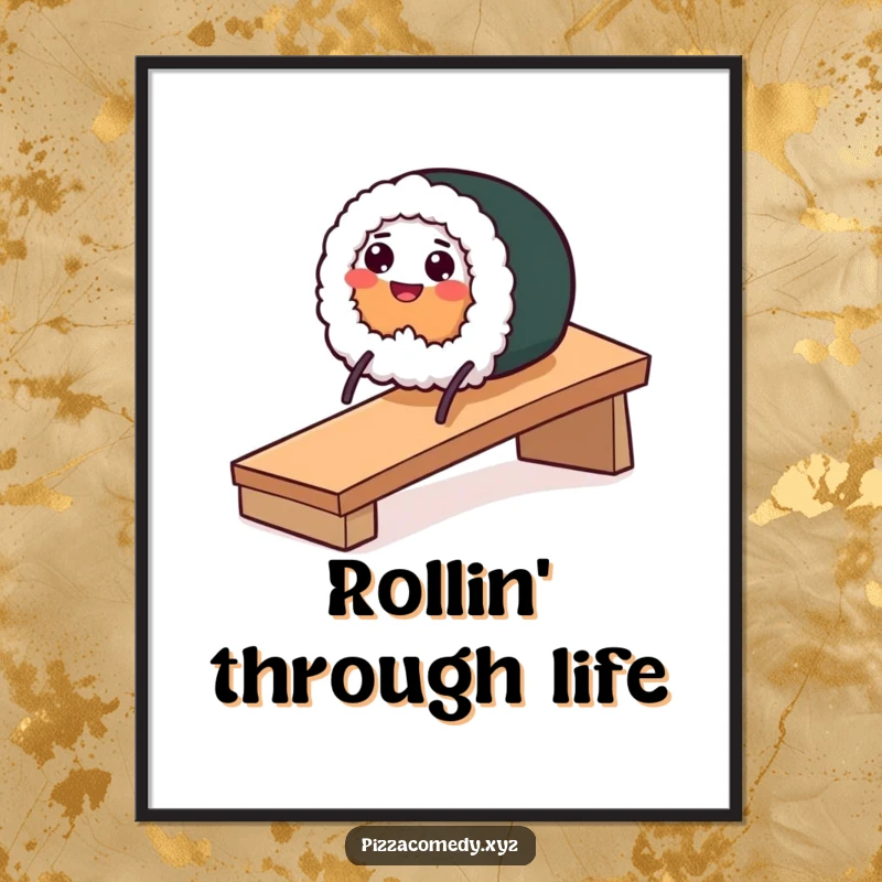 Funny wall poster of a smiling sushi roll with stick legs sliding down a ramp, conveying playful movement.