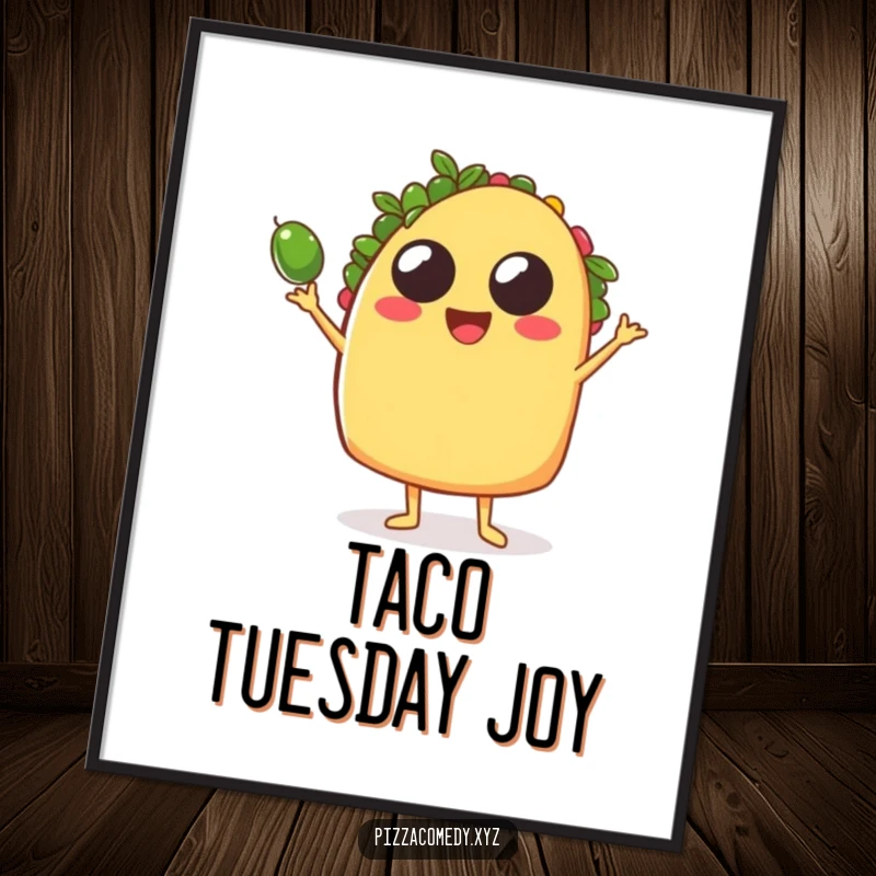 Funny Taco Poster: A festive taco juggling olives, creating humorous wall art for a funny gift.