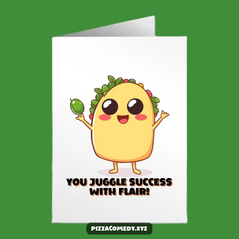 Free Printable Taco Congrats Card: Juggling Food Downloadable for Success