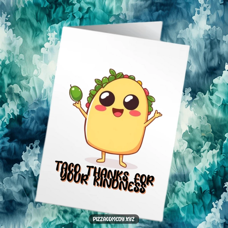 Funny Free Printable Thank You Card! A happy taco juggles olives with joy, sending thanks. Downloadable and delightful.